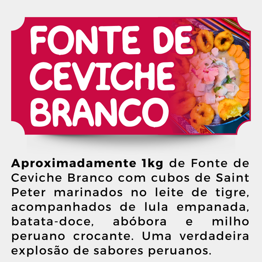 Fonte de Ceviche Branco